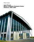 Cover: Jean Prouv&eacute; - Ouvre compl&egrave;te / Complete Works - Birkh&auml;user Verlag GmbH