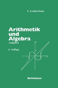 Abbildung von: Arithmetik und Algebra - Birkhäuser