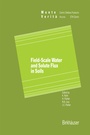 Cover: Field-Scale Water and Solute Flux in Soils - Birkhäuser