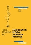 Cover: A Laboratory Guide for Cellular and Molecular Plant Biology - Birkh&auml;user