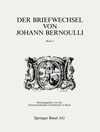 Abbildung von: Der Briefwechsel von Johann I Bernoulli - Birkhäuser