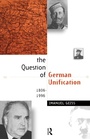 Cover: The Question of German Unification - Routledge