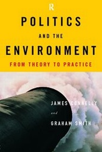 Enlarge image Cover: Politics and the Environment - Routledge