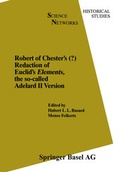 Cover: Robert of Chester's Redaction of Euclids Elements, the so-called Adelard II Version - Birkh&auml;user