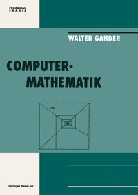 Enlarge image Cover: Computermathematik - Birkhäuser