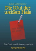 Cover: Die Wut der wei&szlig;en Haie - Birkh&auml;user
