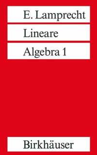 Abbildung von: Lineare Algebra 1 - Birkhäuser