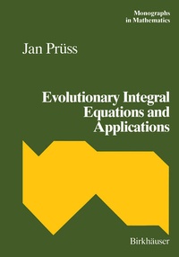 Enlarge image Cover: Evolutionary Integral Equations and Applications - Birkhäuser