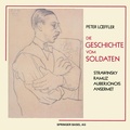 Cover: Die Geschichte vom Soldaten - Birkh&auml;user