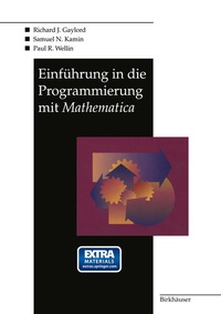 Enlarge image Cover: Einführung in die Programmierung mit Mathematica - Birkhäuser