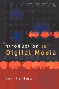 Enlarge image Cover: An Introduction to Digital Media - Routledge