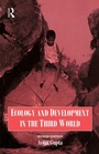 Cover: Ecology and Development in the Third World - Routledge