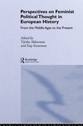 Cover: Perspectives on Feminist Political Thought in European History - Routledge