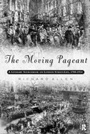 Cover: The Moving Pageant - Routledge