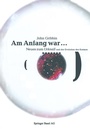 Cover: Am Anfang war . - Birkh&auml;user