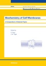 Cover: Biochemistry of Cell Membranes - Birkhäuser