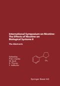 Cover: International Symposium on Nicotine: The Effects of Nicotine on Biological Systems II - Birkh&auml;user