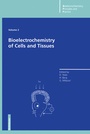 Cover: Bioelectrochemistry of Cells and Tissues - Birkhäuser