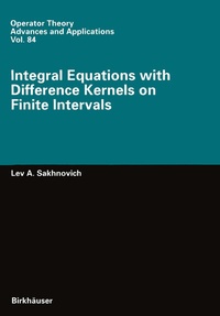Enlarge image Cover: Integral Equations with Difference Kernels on Finite Intervals - Birkhäuser