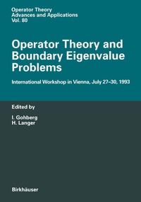 Enlarge image Cover: Operator Theory and Boundary Eigenvalue Problems - Birkhäuser