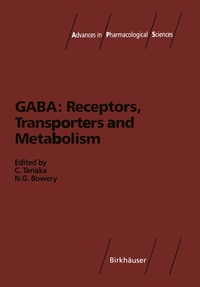 Abbildung von: GABA: Receptors, Transporters and Metabolism - Birkhäuser