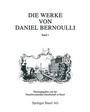 Cover: Die Werke von Daniel Bernoulli - Birkhäuser