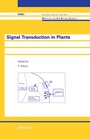 Cover: Signal Transduction in Plants - Birkh&auml;user