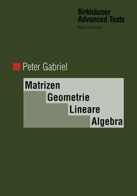 Abbildung von: Matrizen, Geometrie, Lineare Algebra - Birkhäuser