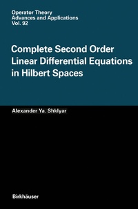 Abbildung von: Complete Second Order Linear Differential Equations in Hilbert Spaces - Birkhäuser