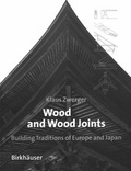 Cover: Wood and Wood Joints - Birkh&auml;user Verlag GmbH