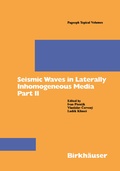 Cover: Seismic Waves in Laterally Inhomogeneous Media Part II - Birkh&auml;user