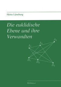 Abbildung von: Die euklidische Ebene und ihre Verwandten - Birkhäuser