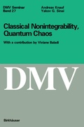 Cover: Classical Nonintegrability, Quantum Chaos - Birkh&auml;user