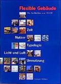 Cover: Flexible Geb&auml;ude. - Birkh&auml;user Verlag GmbH