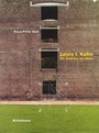 Cover: Louis I. Kahn - Birkh&auml;user Verlag GmbH