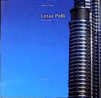 Enlarge image Cover: Cesar Pelli - Birkhäuser Verlag GmbH