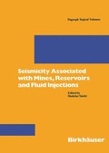Cover: Seismicity Associated with Mines, Reservoirs and Fluid Injections - Birkh&auml;user