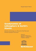 Cover: Geodynamics of Lithosphere & Earth's Mantle - Birkh&auml;user