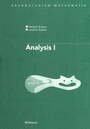 Cover: Analysis I / Analysis I - Birkhäuser Verlag GmbH