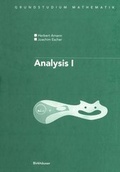 Cover: Analysis I / Analysis I - Birkh&auml;user Verlag GmbH