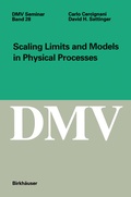 Cover: Scaling Limits and Models in Physical Processes - Birkh&auml;user