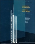 Cover: Intelligente Glasfassaden - Birkh&auml;user Verlag GmbH