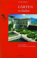 Cover: G&auml;rten in Italien - Birkh&auml;user