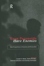 Cover: Even Paranoids Have Enemies - Routledge