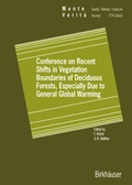 Cover: Conference on Recent Shifts in Vegetation Boundaries of Deciduous Forests, Especially Due to General Global Warming - Birkh&auml;user