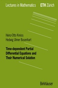 Cover: Time-dependent Partial Differential Equations and Their Numerical Solution - Birkh&auml;user