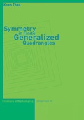 Cover: Symmetry in Finite Generalized Quadrangles - Birkh&auml;user