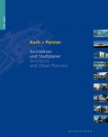 Cover: Koch + Partner 1970-2000 - Birkh&auml;user Verlag GmbH
