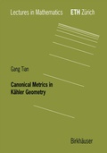 Bild: Canonical Metrics in K&auml;hler Geometry - Birkh&auml;user