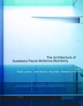 Cover: The Architecture of Kuwabara Payne McKenna Blumberg - Birkh&auml;user Verlag GmbH